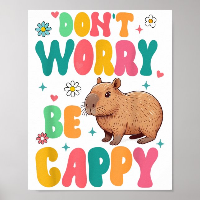Affiche Capybara Lover Motivation Sitive Don't That Worry  (Devant)