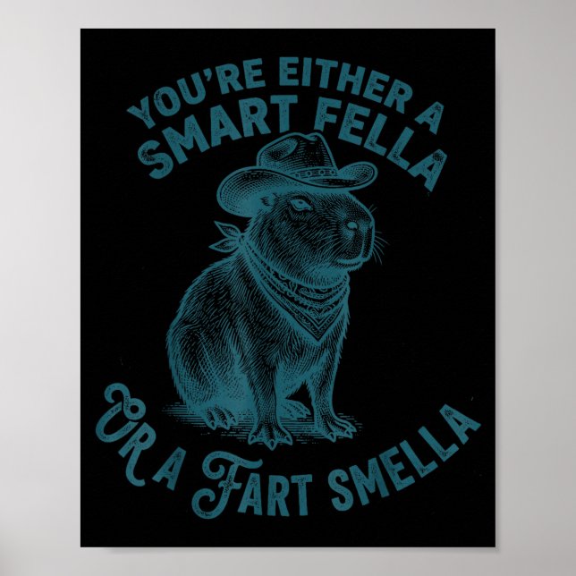 Affiche Capybara Smart Fella Fart Smella Funny Cowboy Humo (Devant)