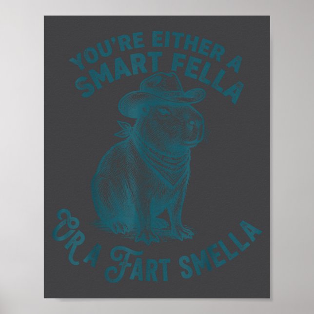 Affiche Capybara Smart Fella Fart Smella Funny Cowboy Humo (Devant)