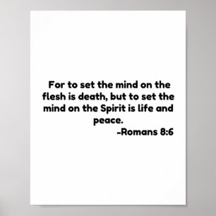 Affiche Car mettre l'esprit sur la chair est la mort, mais