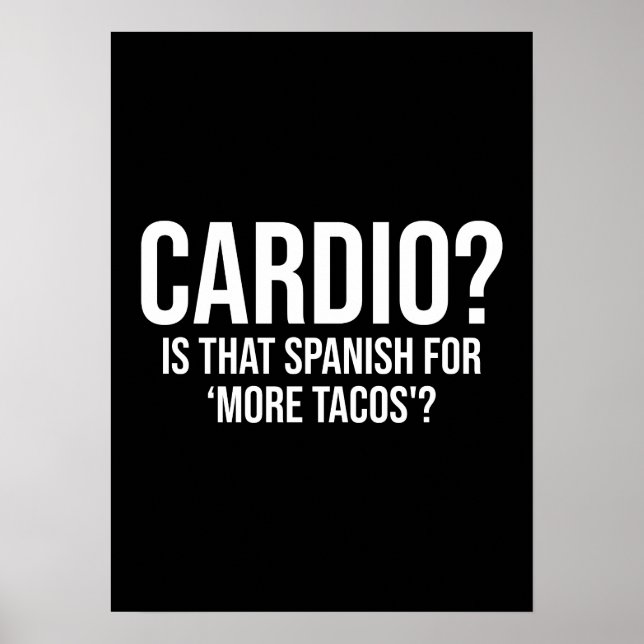Affiche Cardio - Est-Ce L'Espagnol Pour Plus De Tacos - Dr (Devant)