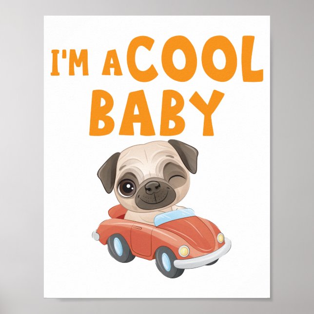 Affiche Carlin Je suis un bébé Cool (Devant)