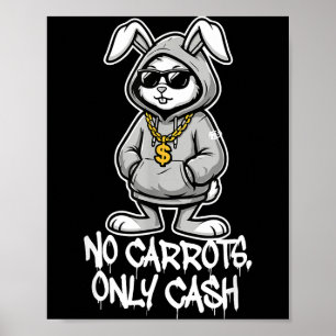 Affiche Carottes seulement en espèces lapin de Pâques drôl