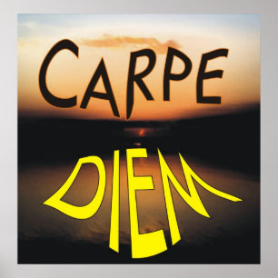 AFFICHE CARPE DIEM
