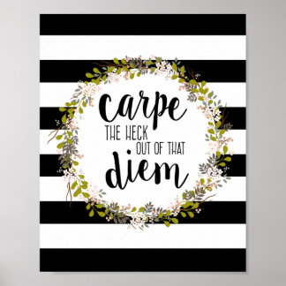 Affiche Carpe Diem Funny Inspiration Citation Art Imprimer