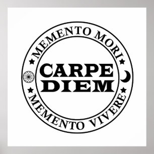 Affiche Carpe diem Saisir le jour Mmenro mori
