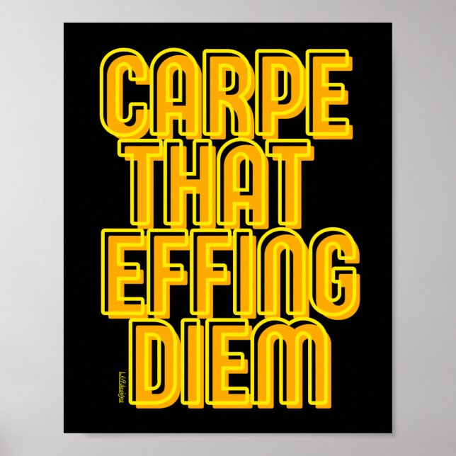 Affiche CARPE That EFFING DIEM drôle citation latine (Devant)