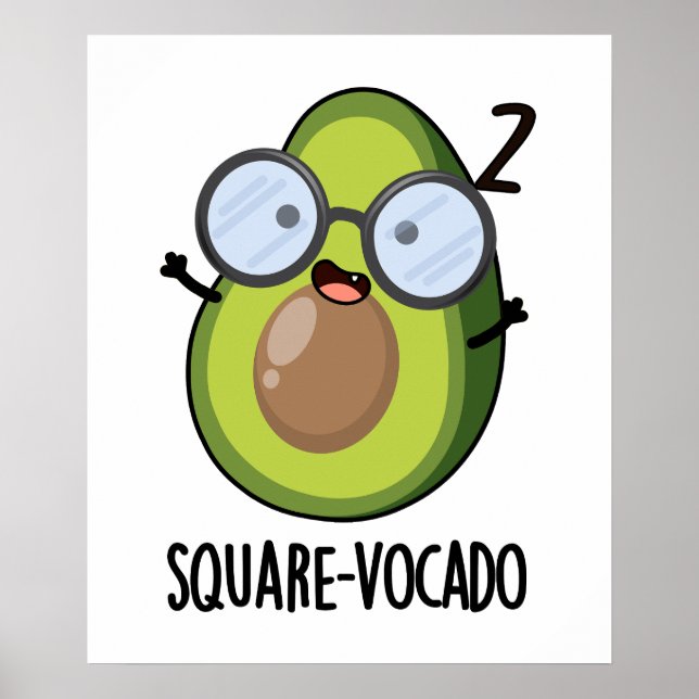 Affiche Carré-vocado Amusant Avocado Pun (Devant)
