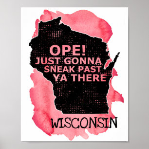 Affiche Carte du Wisconsin Ope Sneak Passé Ya Là Dit Rouge