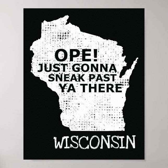 Affiche Carte du Wisconsin Ope Sneak Passé Ya There Slang  (Devant)
