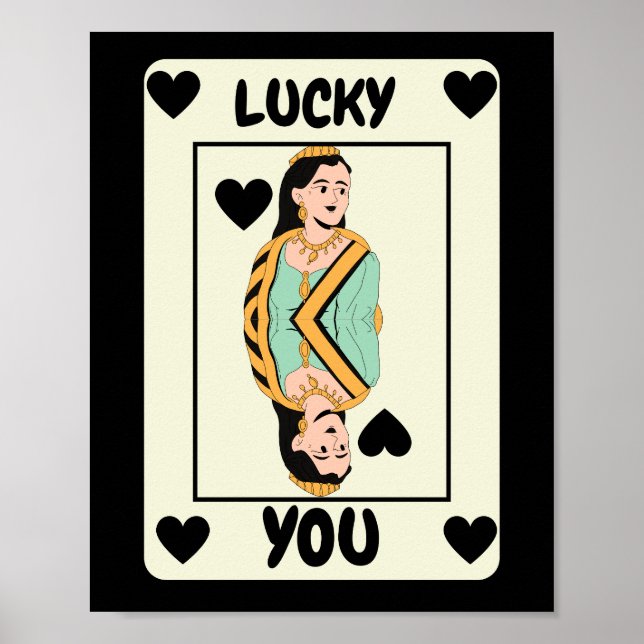 Affiche Carte Queen Of Heart Black Ace Poster, Lucky You (Devant)