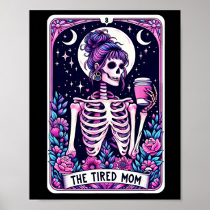 Affiche Carte Tarot Maman Fatiguée Skeleton Mothers Day Sk