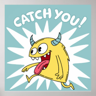 Affiche Cartoon Monster Jaune Courir - Vous Attraper