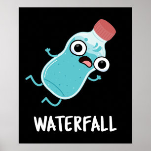 Affiche Cascade Funny Water Pun Dark BG