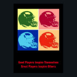 Affiche Casque De Football Pop Art Inspirationnel<br><div class="desc">De Bons Joueurs S'Inspirent D'Autres Grands Joueurs Inspirent D'Autres - Jeux De Sport Américain Digital Artworks - Pop Art Style Football Casque</div>