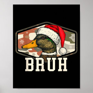 Affiche Casquette de chasse camouflage Bruh Santa Duck Hom