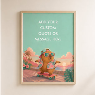Affiche Casquette de skateboard de capybara avec citation