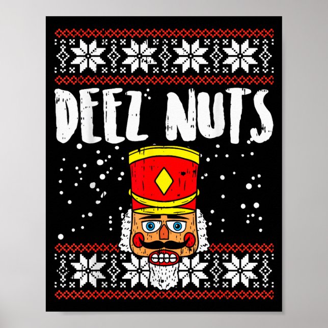 Affiche Casse-noix Deez Nuts drôle pull de Noël laid  (Devant)