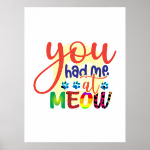 Affiche Cat Art Vous M'Avez Eu À Meow