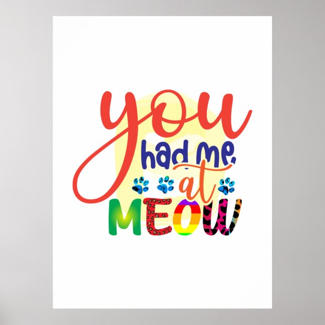 Affiche Cat Art Vous M'Avez Eu À Meow (Devant)