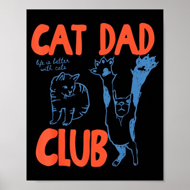 Affiche Cat Dad Club Funny Cat Lover Pet Parent Father's D (Devant)