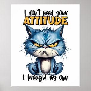 Affiche Cat Grumpy Attitute Drôle Animal Citation