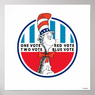 Affiche Cat in the Hat One Vote, Two Vote