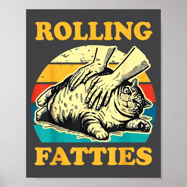 Affiche Cat Rolling Fatties Funny For Men Women  (Devant)
