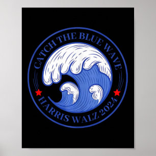 Affiche Catch The Blue Wave Harris Wheimer Élection 2024 T
