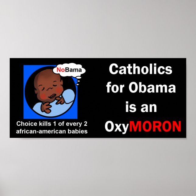 Affiche Catholiques pour Obama OxyMoron (Devant)