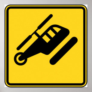 Affiche Caution Helicopter Sign
