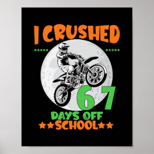 Affiche Cavalier de motocross a écrasé 67 jours d'élève