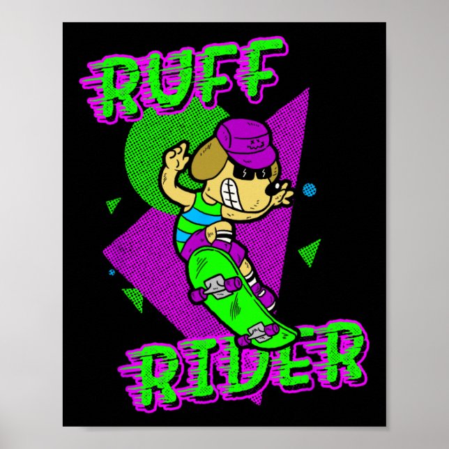 Affiche Cavalier Ruff - Chien drôle cool skateboard Radica (Devant)