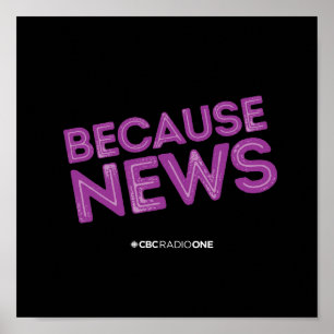 Affiche CBC Parce que les nouvelles