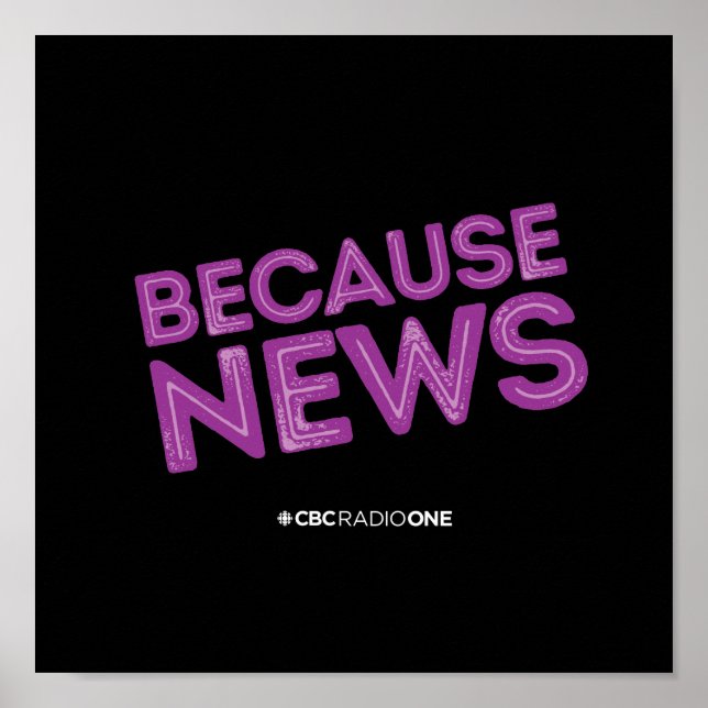 Affiche CBC Parce que les nouvelles (Devant)