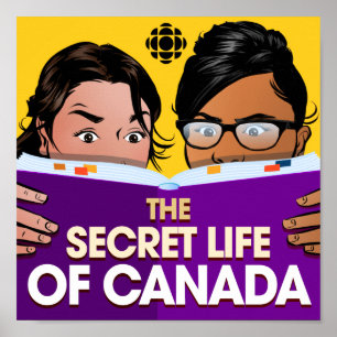 Affiche CBC The Secret Life of Canada