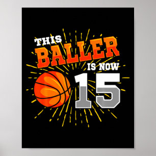 Affiche Ce baller a 15 ans t shirt pour 15ème anniversaire