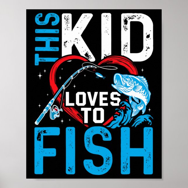 Affiche Ce gamin adore pêcher les garçons de pêche (Devant)