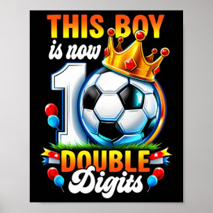 Affiche Ce garçon a maintenant 10 ans à double chiffre Foo