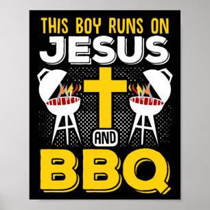 Affiche Ce Garçon court sur Jesus et BBQ Smoker Grill