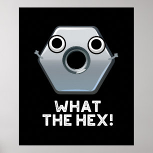 Affiche Ce Hexagon Hex Funny Forme Pun Dark BG