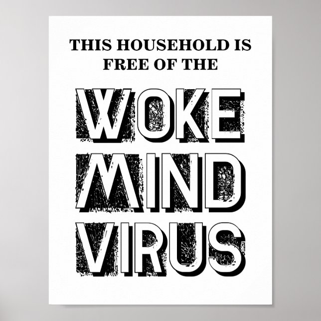 Affiche Ce ménage est libre de Woke Mind Virus personnalis (Devant)