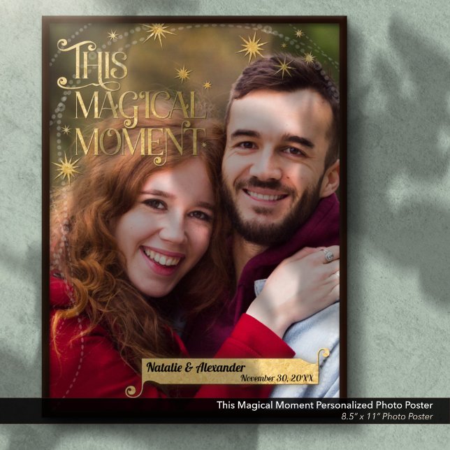 Affiche Ce moment magique Photo personnalisée 8,5 po x 11  (This Magical Moment Photo Poster: 8.5"x11" Personalized Picture Poster with Names and Date.)