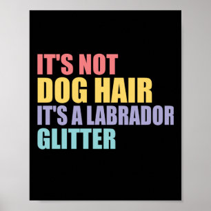 Affiche Ce Ne Sont Pas Des Cheveux De Chien C'Est Une Part