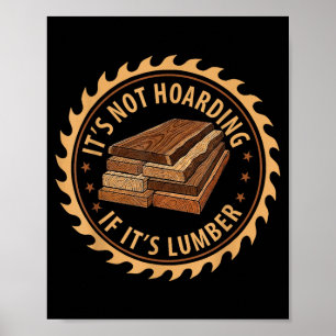 Affiche Ce n'est pas du thésaurisation si c'est du bois de