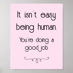 Affiche Ce n'est pas facile d'être humain bon emploi Poste