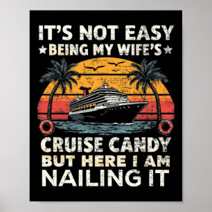 Affiche Ce n'est pas facile d'être le bonbon de croisière 
