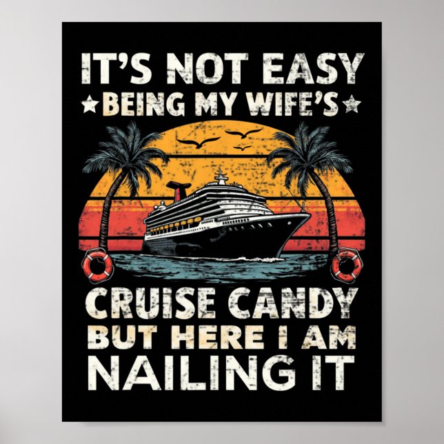 Affiche Ce n'est pas facile d'être le bonbon de croisière  (Devant)