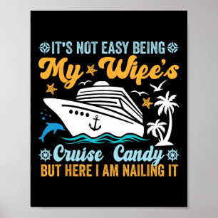 Affiche Ce n'est pas facile d'être le bonbon de croisière 