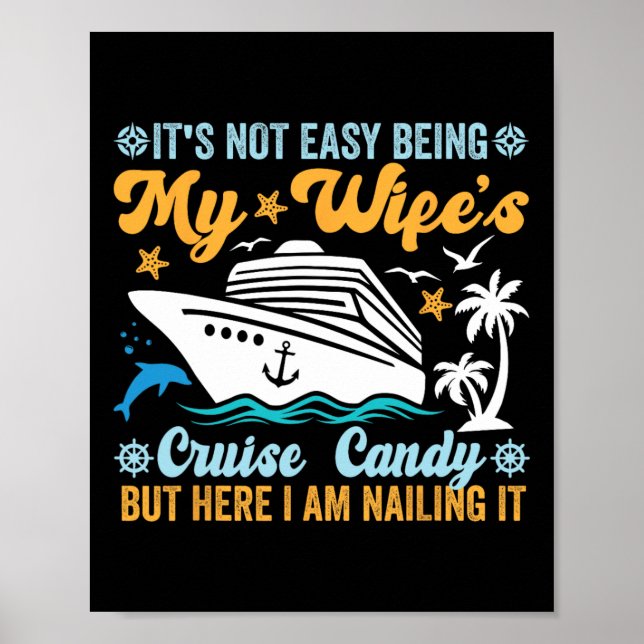 Affiche Ce n'est pas facile d'être le bonbon de croisière  (Devant)